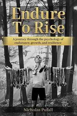 E-Book (epub) Endure To Rise von Nicholas Pufall