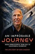 E-Book (epub) An Improbable Journey von Don Shockey