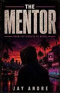 E-Book (epub) The Mentor von Jay Andre