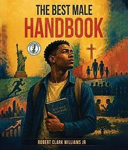 E-Book (epub) The Best Male Handbook von Robert Clark Williams Jr