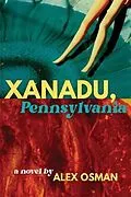 E-Book (epub) Xanadu, Pennsylvania von Alex Osman