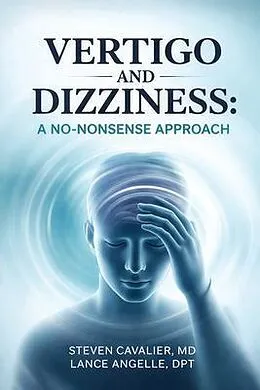 E-Book (epub) Vertigo and Dizziness von Steven Cavalier MD, Lance Angelle DPT