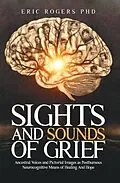 E-Book (epub) Sights and Sounds of Grief von Eric Rogers