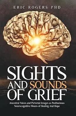 E-Book (epub) Sights and Sounds of Grief von Eric Rogers