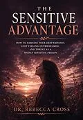 E-Book (epub) The Sensitive Advantage von Rebecca Cross