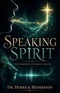 E-Book (epub) Speaking Spirit von Derrick Henderson