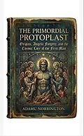 E-Book (epub) The Primordial Protoplast von Adamu Norrington