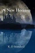 E-Book (epub) A New Horizon von K. D Standard