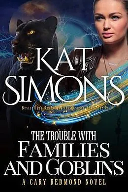 E-Book (epub) The Trouble with Families and Goblins von Kat Simons