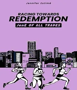 E-Book (epub) Racing Towards Redemption von Jennifer Estime