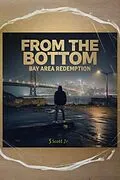 E-Book (epub) FROM THE BOTTOM von S. Scott