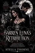 E-Book (epub) The Barren Luna's Retribution von Stella Thorne