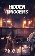 E-Book (epub) Hidden Triggers von John Cady