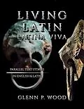 E-Book (epub) Living Latin von Glenn P. Wood