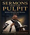 E-Book (epub) Sermons from the Pulpit von Reverend Robert Christopher Wade