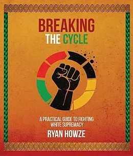 E-Book (epub) Breaking The Cycle von Ryan Howze