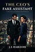 E-Book (epub) The CEO's Fake Assistant von J. S Hardine