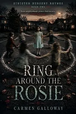 E-Book (epub) Ring Around the Rosie von Carmen Galloway