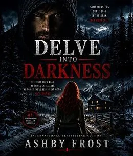 E-Book (epub) Delve into Darkness von Ashby Frost