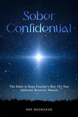 E-Book (epub) Sober Confidential von Pop Buchanan