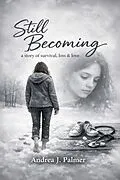 E-Book (epub) Still Becoming von Andrea J. Palmer