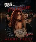E-Book (epub) Gossip...It's a Killer von Ashby Frost
