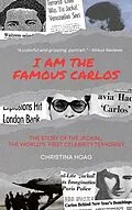 E-Book (epub) I Am the Famous Carlos von Christina A Hoag