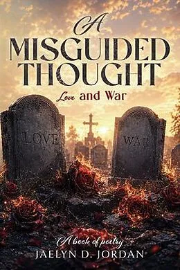 E-Book (epub) A Misguided Thought von Jaelyn D. Jordan