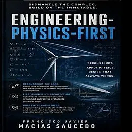 E-Book (epub) Engineering-Physics-First von Francisco Javier Macias Saucedo