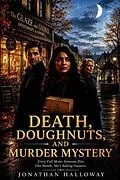 E-Book (epub) Death, Doughnuts, And Murder Mystery von Jonathan Halloway