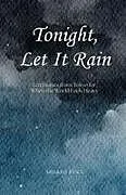 Kartonierter Einband (Kt) Tonight, Let It Rain von Misako Yoke