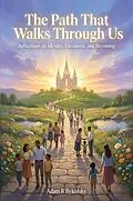 E-Book (epub) THE PATH WITHIN US von Adam R. Bykofsky