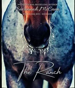 E-Book (epub) The Ranch von Savannah McCann