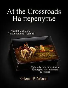 E-Book (epub) At The Crossroads von Glenn P. Wood