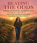 E-Book (epub) Beating The Odds von Vanessa Onstad-Pierre
