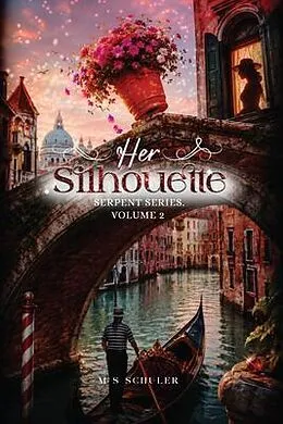 E-Book (epub) HER SILHOUETTE von M. S. Schuler