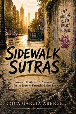 E-Book (epub) Sidewalk Sutras von Erica Garcia Abergel