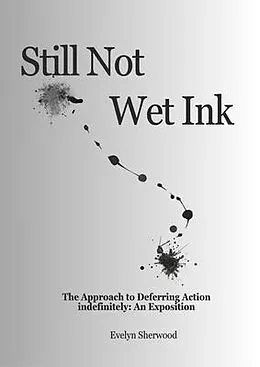 E-Book (epub) Still Not Wet Ink von Evelyn Sherwood