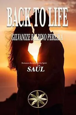 E-Book (epub) BACK TO LIFE von Gilvanize Balbino Pereira, By the Spirit Saúl