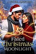 E-Book (epub) Fated Christmas Moonlight von Aurora Ashford