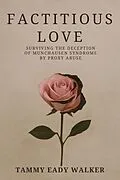 E-Book (epub) Factitious Love von Tammy Eady Walker