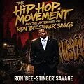E-Book (epub) The Hip Hop Movement and the Aftermath Of Ron "Bee Stinger" Savage von Ronald Savage