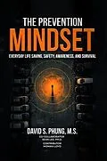 E-Book (epub) The Prevention Mindset von M. S. S. Phung