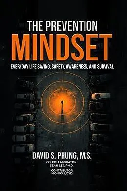 E-Book (epub) The Prevention Mindset von M. S. S. Phung