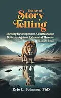 E-Book (epub) The Art of Story Telling von Eric L. Johnson