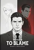E-Book (epub) Who's to Blame von Bj Spaulding