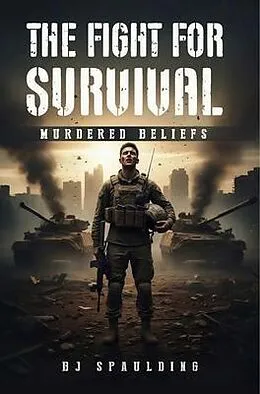 E-Book (epub) The Fight for Survival von Bj Spaulding
