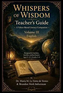 ePUB WHISPERS OF WISDOM TEACHER'S GUIDE von María M. La Torre de Torres, Brandon Mark Imberman