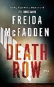 Kartonierter Einband Death Row von Freida McFadden