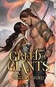 Kartonierter Einband Greed of Giants von Angela J. Ford